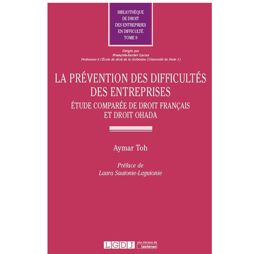 La prévention des difficultés des entreprises : Etude comparée de droit français et droit OHADA