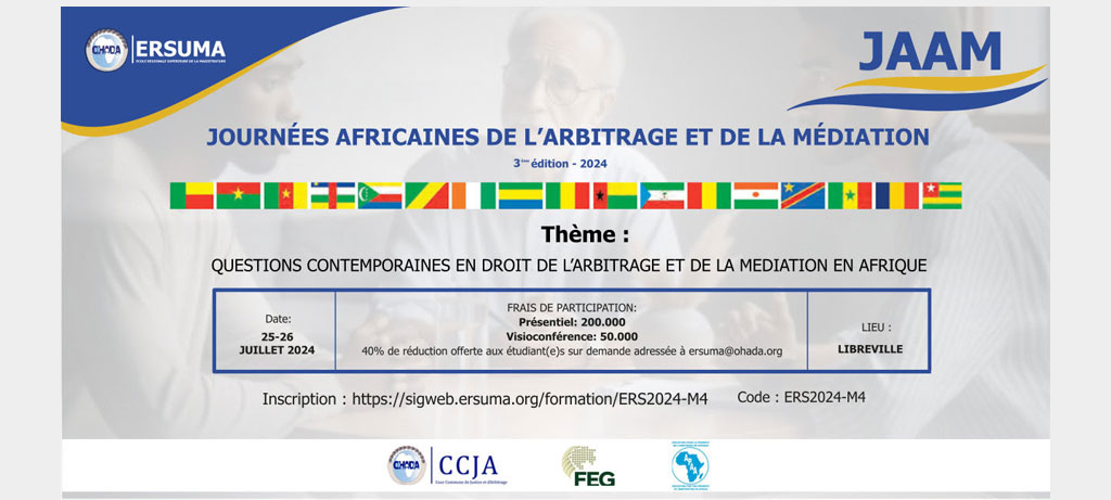 3ème édition des Journées Africaines de l’arbitrage et de la médiation – JAAM